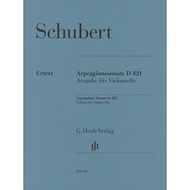 Sonata in A Minor, D.821 ''Arpeggione'' for cello and piano (urtext); Franz Schubert