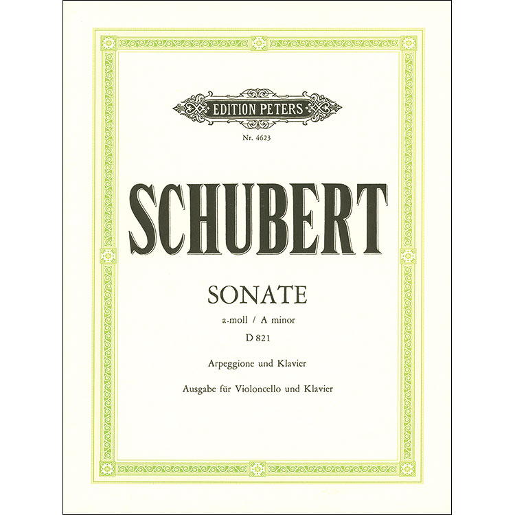 Sonata in A Minor, D.821 ''Arpeggione'' for cello and piano; Franz Schubert