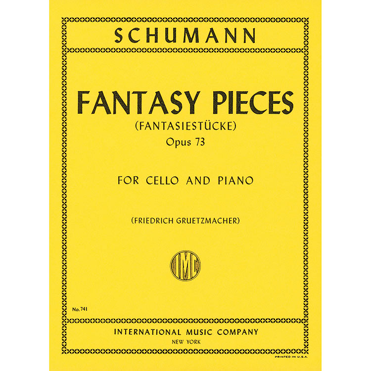 Fantasy Pieces, op. 73 for cello and piano; Robert Schumann (International)