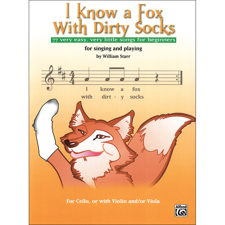 I Know a Fox with Dirty Socks, cello; Starr (Alfred)