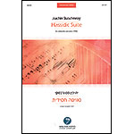 Hassidic Suite for cello and piano (1946); Joachim Stutschewsky (Presser)
