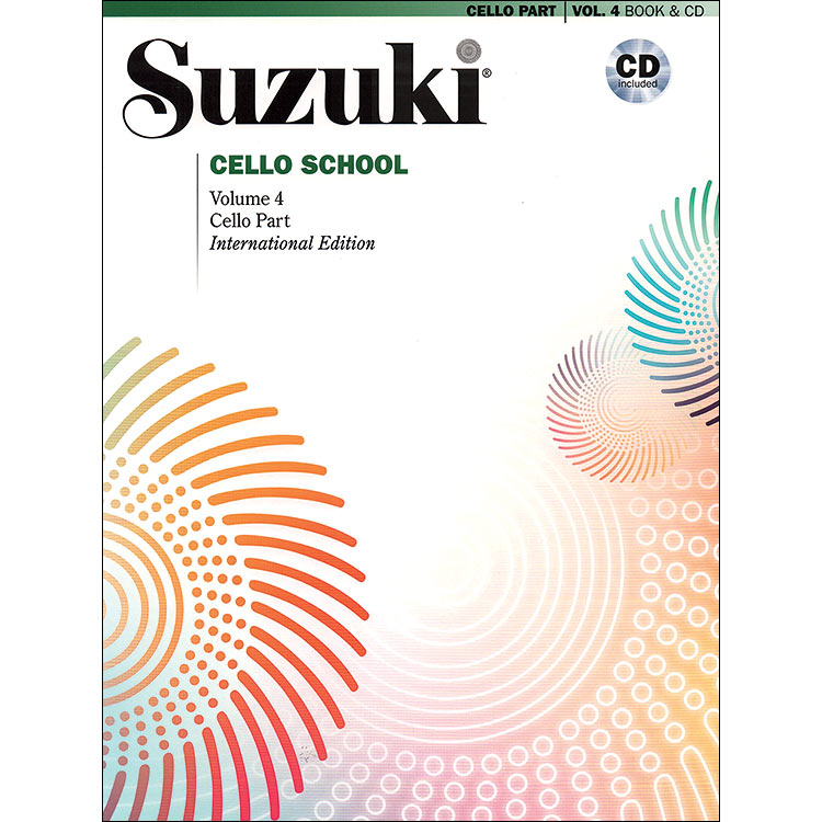 Suzuki Cello School, Volume 4, Book with CD - International Edition
