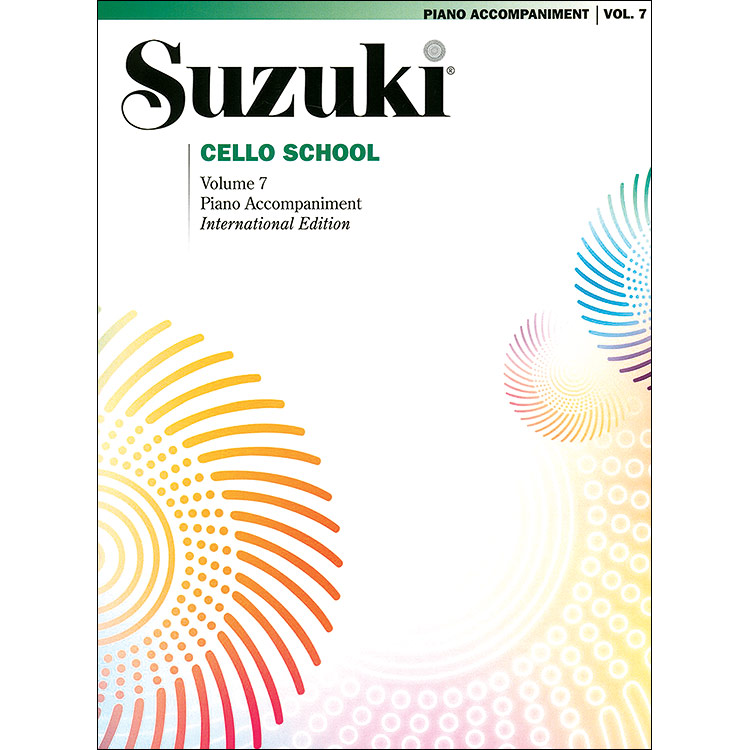 Suzuki Cello School, Volume 7, Piano accompaniment - International Edition