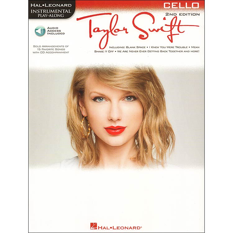 Taylor Swift w/ Play Along access, 2nd ed: Cello (HL)