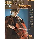 Pop Covers for cello, with online audio access; Various authors (Hal Leonard)