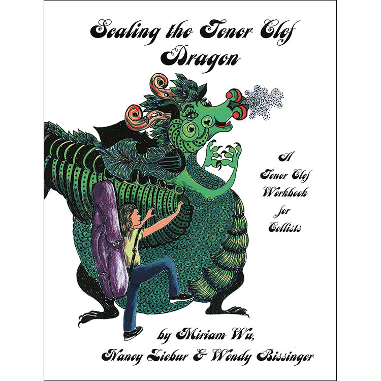 Scaling the Tenor Clef Dragon for cello; Wendy Bissinger (Boshu Press)