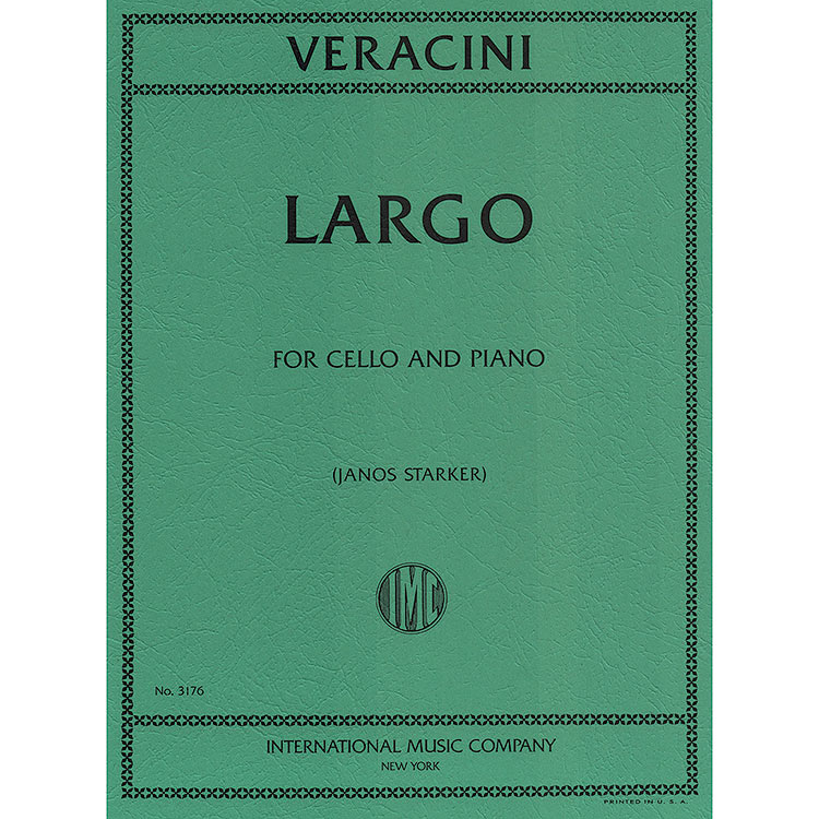 Largo for Cello and Piano (Starker); Veracini (Int)