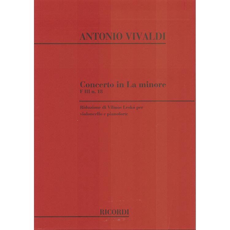 Concerto No.3  in A Minor, RV418, cello; Vivaldi (Ricordi)
