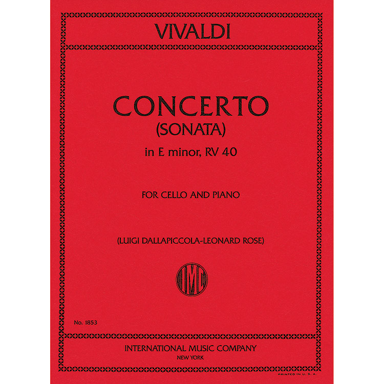 Sonata No. 5 (Concerto) in E minor, RV 40 for cello and piano; Antonio Vivaldi