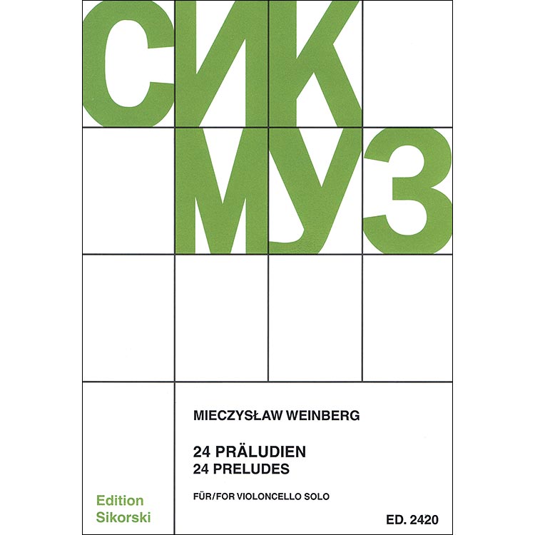 24 Preludes for Cello Solo; Mieczyslaw Weinberg (Sik)