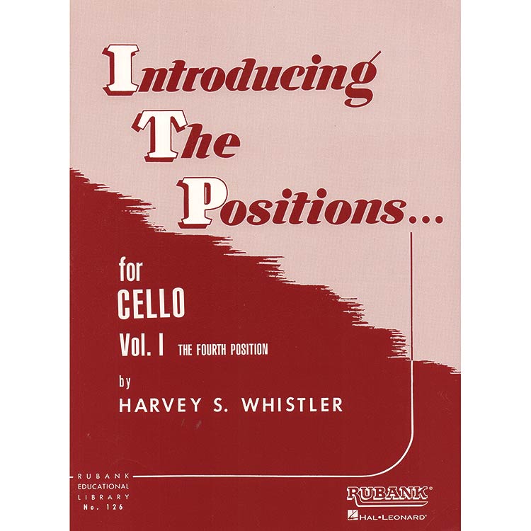 Introducing the Positions, book 1, Cello; Whistler (Rub)
