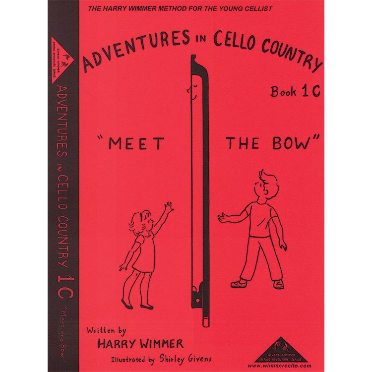 Adventures in Cello Country, 1C, Meet the Bow; Harry Wimmer