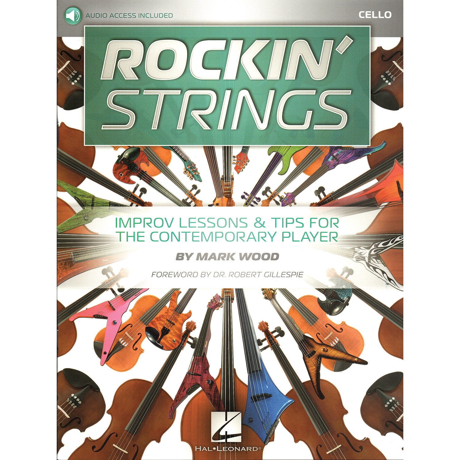 Rockin' Strings, for cello, with audio access; Mark Wood (Hal Leonard