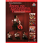 Steps to Successful Ensembles, Book 1, cello; Jeremy Woolstenhulme