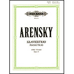 Piano Trio in D Minor, op. 32; Anton Arensky (Peters)