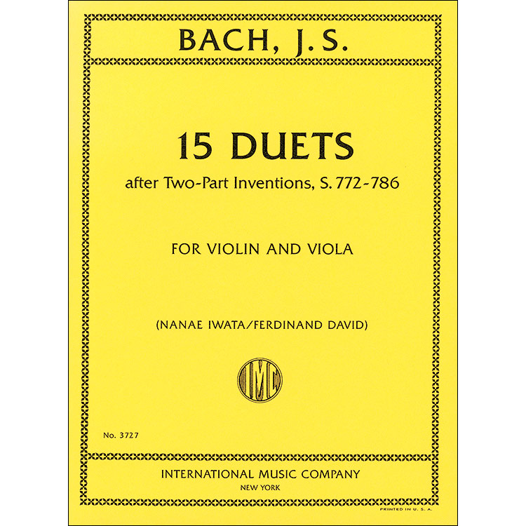 15 Two-Part Inventions, S. 772-786, violin and viola, with separate parts (Iwata/David); Johann Sebastian Bach (International)