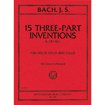 15 Three-Part Inventions S.787-801 (violin,viola,cello); Johann Sebastian Bach (International)