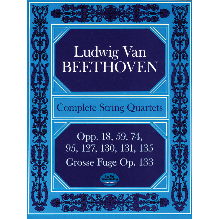 String Quartets, Complete Study Score; Ludwig van Beethoven (Dover)