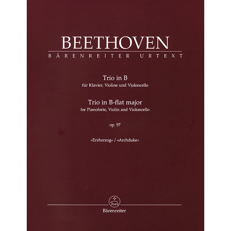 Piano Trio in B-flat Major, Op.97 ''Archduke'', for violin, cello, and piano; Ludwig van Beethoven (Barenreiter)