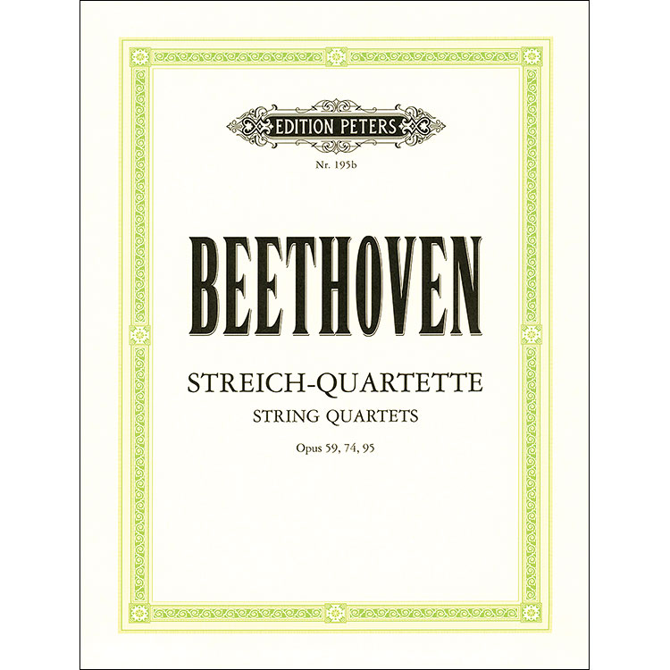 String Quartets, volume 2, op. 59, nos. 1-3, opp. 74 and 95; Ludwig van Beethoven (C. F. Peters)