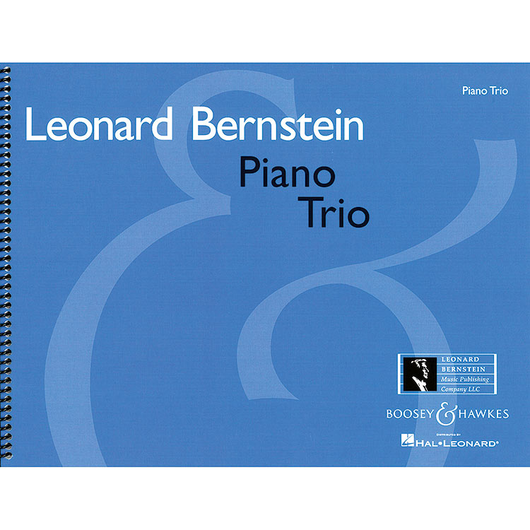 Piano Trio, violin/cello/piano; Leonard Bernstein (Boosey & Hawkes)