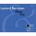 Piano Trio, violin/cello/piano; Leonard Bernstein (Boosey & Hawkes)