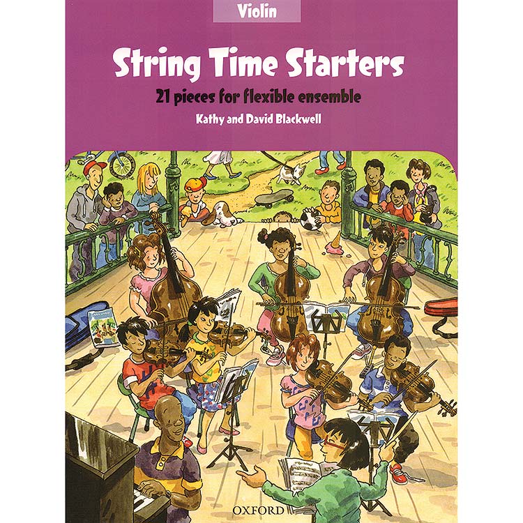 String Time Starters, violin part; Kathy and David Blackwell (Oxford University Press)