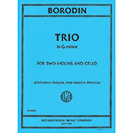Trio in G minor for 2 violins and cello; Alexander Borodin