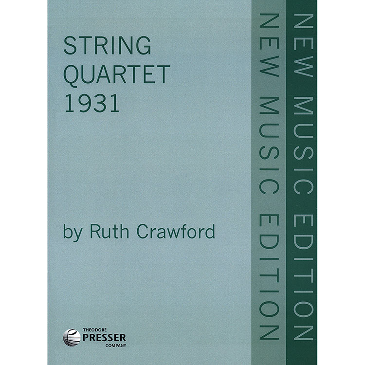 String Quartet 1931, score and parts; Ruth Crawford Seeger (Theodore Presser)