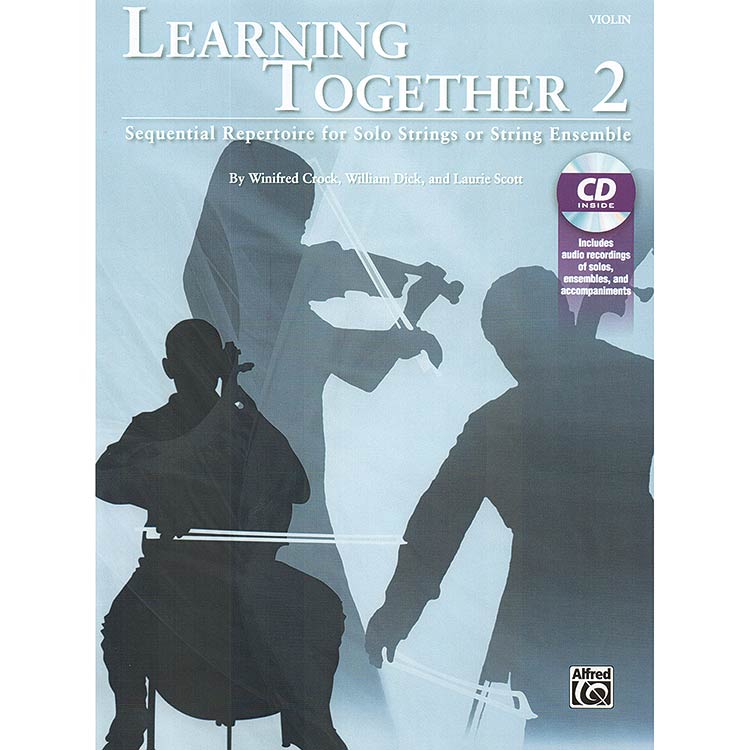 Learning Together 2, Violin, Book and CD; Winifred Crock, William Dick & Laurie Scott