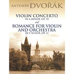 Concerto A Minor, op. 53 & Romance F Minor, op. 11 for violin and orchestra.  FULL SCORES; Antonin Dvorak (Dover Publications)