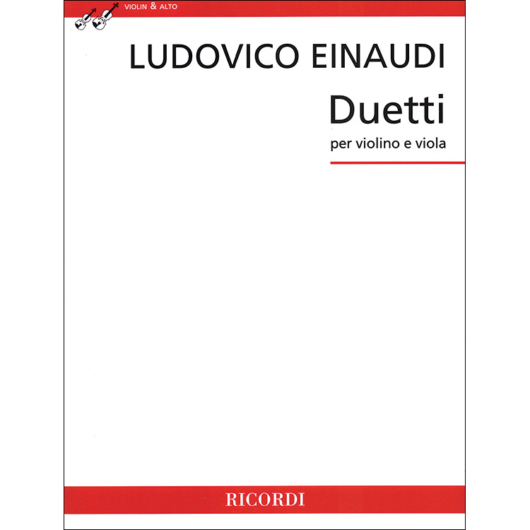 Duetti for violin and viola; Ludovico Einaudi (G. Ricordi)