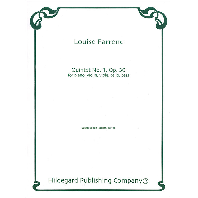 Piano Quintet No. 1 in A minor, op. 30; Louise Farrenc (Hildegard)