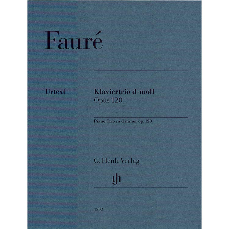 Piano Trio in D minor, Op.120, parts and score; Gabriel Faure (Henle)