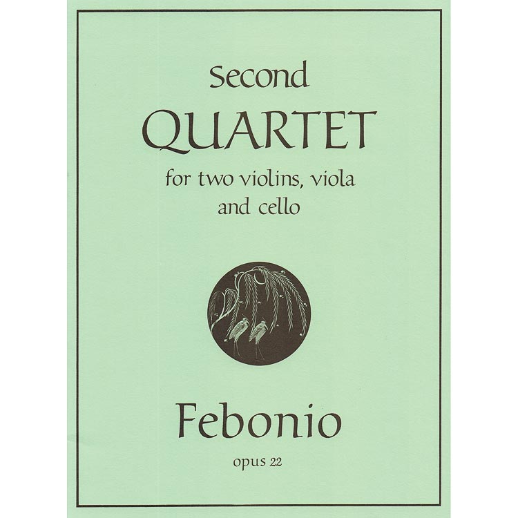 Second Quartet, op. 22; Febonio (TGF)