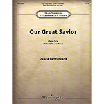 Our Great Savior for piano trio; Duane Funderburk (Galaxy Music)