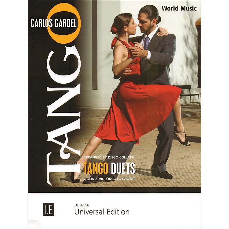 Tango Duets for violin and cello, or viola; Carlos Gardel (Universal Edition)