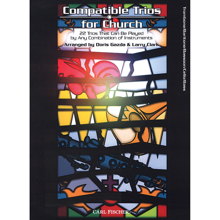 Compatible Trios for Church, 3 cellos or basses; Doris Gazda and Larry Clark (Carl Fischer)