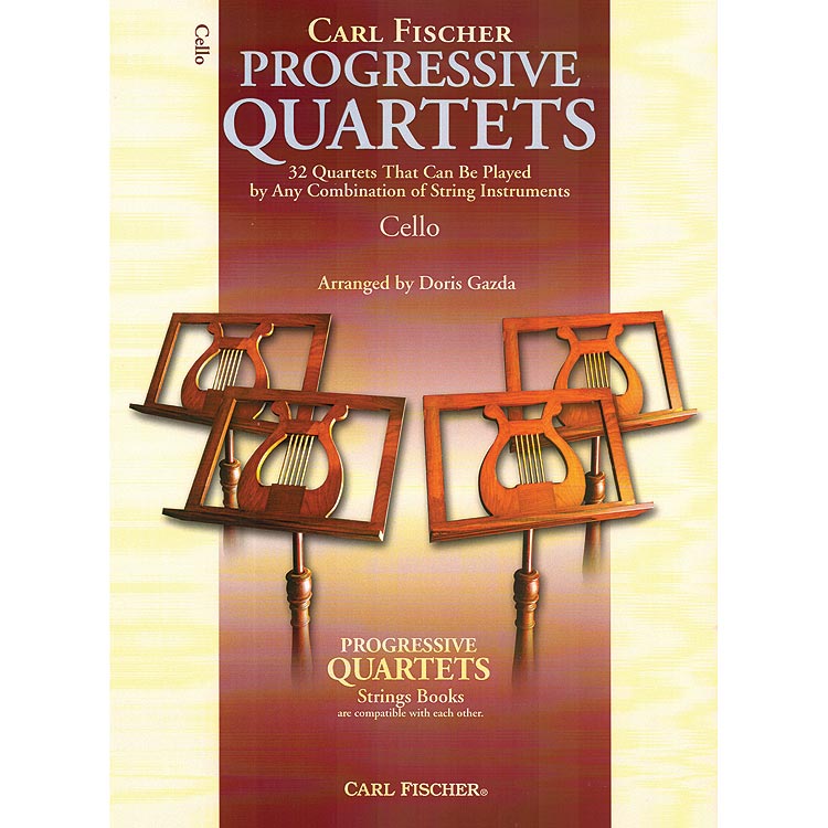 Progressive Quartets for Cellos; Doris Gazda (Carl Fischer)