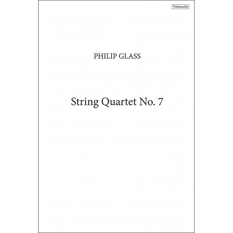 String Quartet No. 7, set of parts; Philip Glass (Dunvagen)