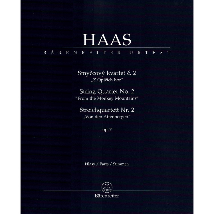 String Quartet No. 2 ''From the Monkey Mountains'', parts (urtext); Pavel Haas (Barenreiter)