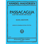 Passacaglia - Duo for Violin & Cello; George Frederic Handel/ Johann Halvorsen (International)