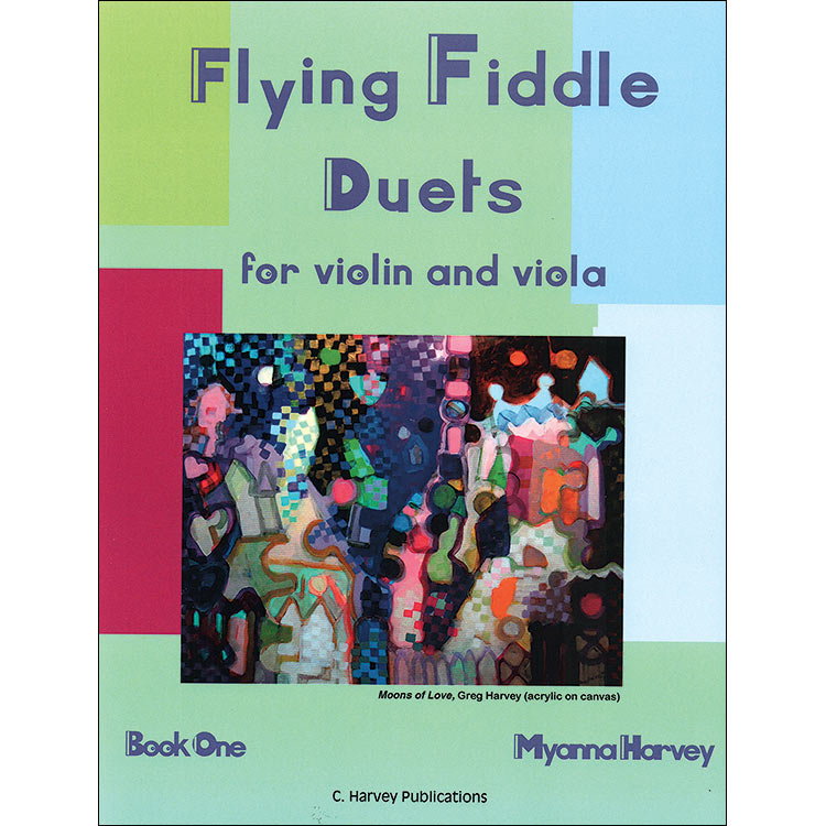 Flying Fiddle, book 1 for violin and viola; Cassia Harvey (C. Harvey Publications)