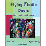 Flying Fiddle, book 1 for violin and viola; Cassia Harvey (C. Harvey Publications)