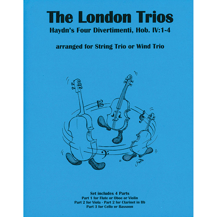 Four London Trios, Hob. IV:1-4 for string or wind trio (parts) (arr. Lish); Joseph Haydn