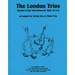 The London Trios, Hob.IV: 1-4 (violin/viola/cello); Joseph Haydn (LRM)