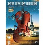 Seven Mystery Melodies, Rounds for Like String Instruments or String Orchestra, Score, Grade level1-2; Matthew Hoey (Alfred Publishing)