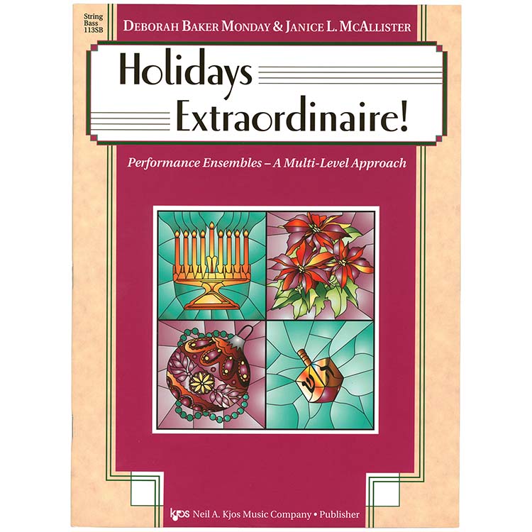 Holidays Extraordinaire! 2 Basses; Monday/McAllister