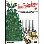More Festive Strings, quartet/orch. SCORE; Martin (Sum)