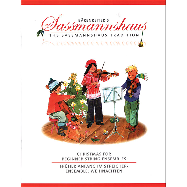 Christmas for Beginner String Ensembles; Egon Sassmannshaus (Barenreiter)